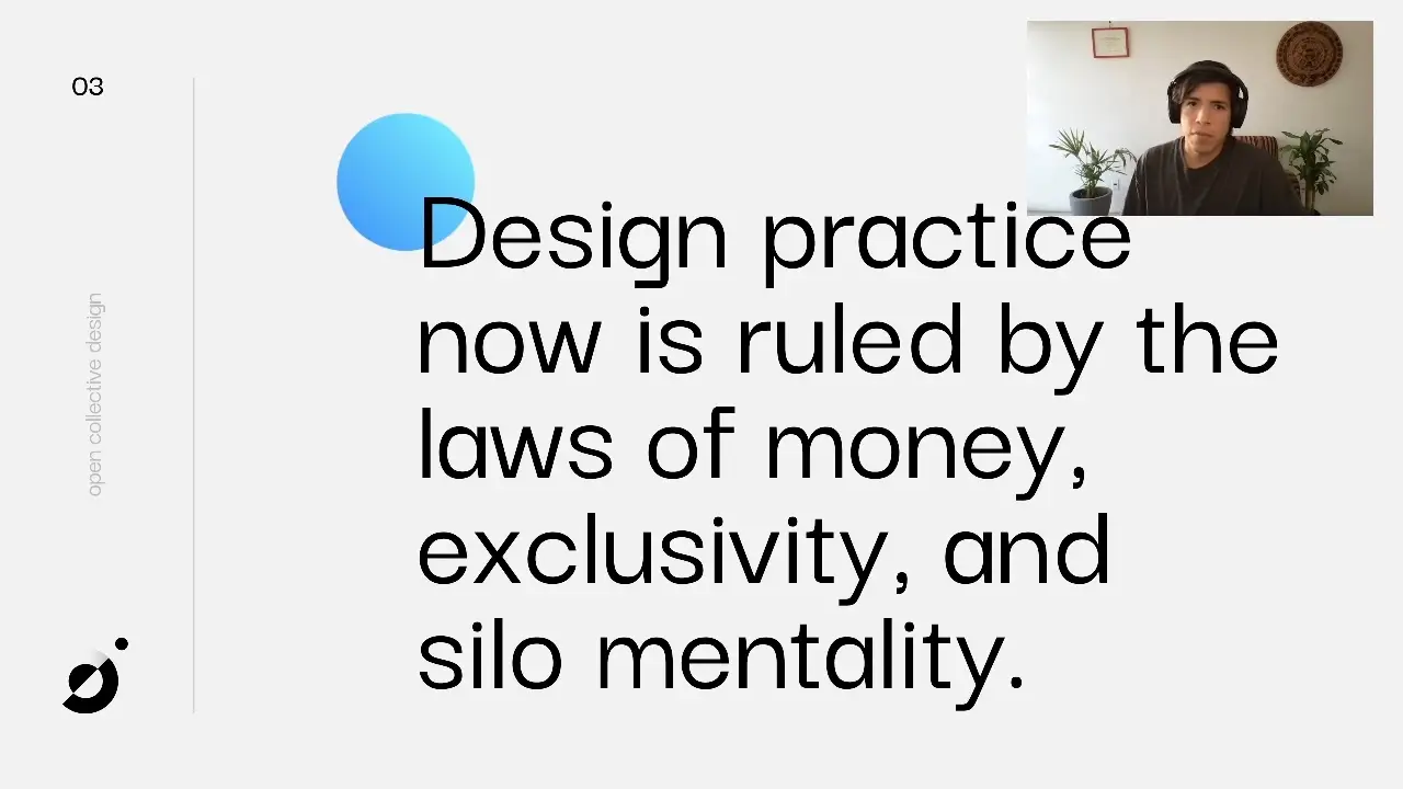 A talk slide reading Design practice now is ruled by the laws of money, exclusivity, and silo mentality, with Memo on camera in the top corner